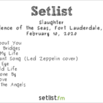 Slaughter Setlist