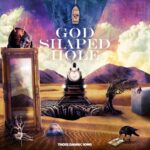 T D C – God Shaped Hole